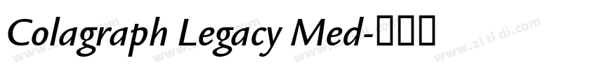 Colagraph Legacy Med字体转换